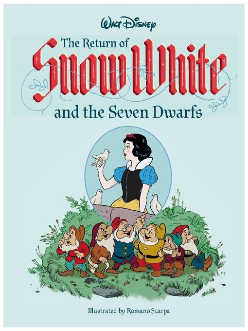 Title details for The Return Of Snow White And The Seven Dwarfs by Disney Book Group, LLC - Available